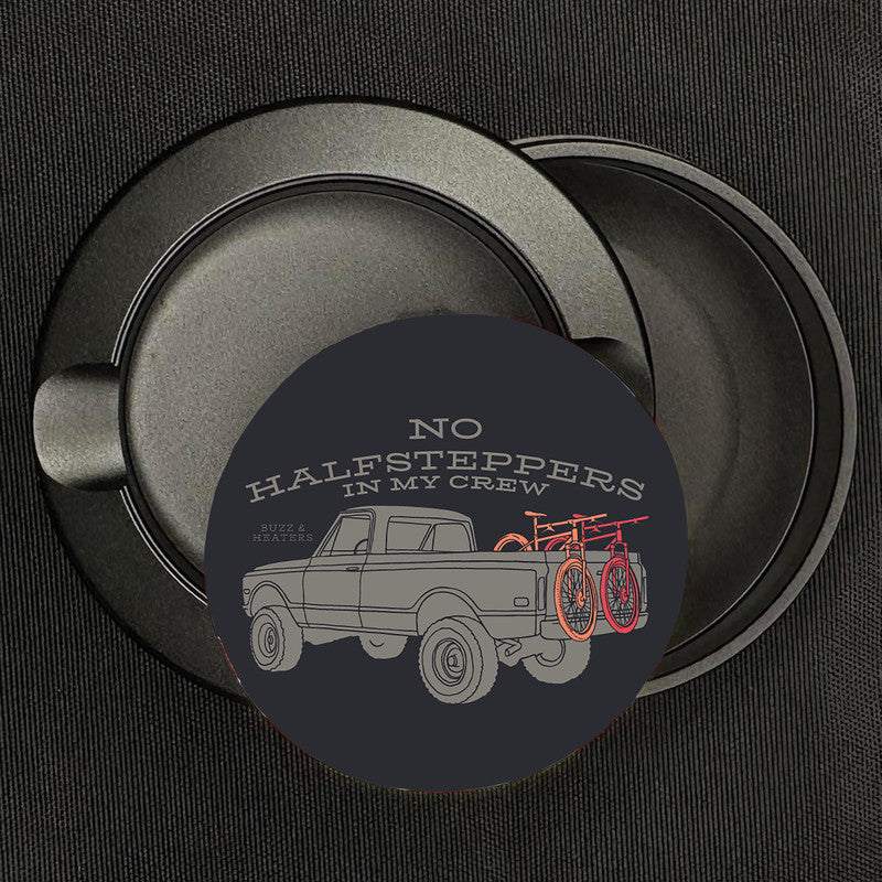 No Halfsteppers in My Crew