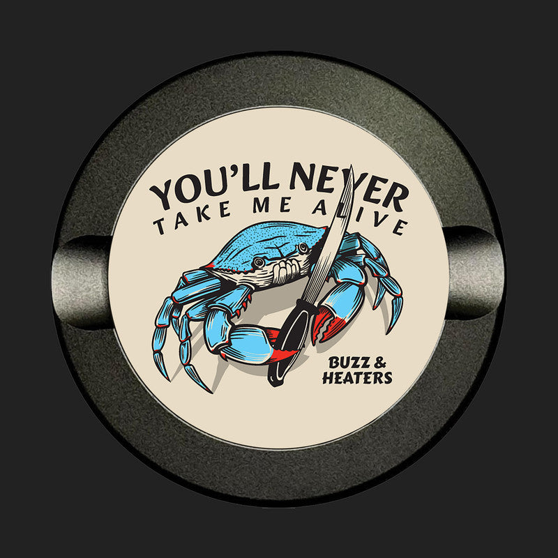 You'll Never Take Me Alive