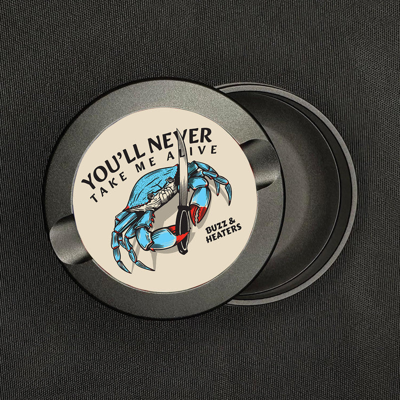 You'll Never Take Me Alive