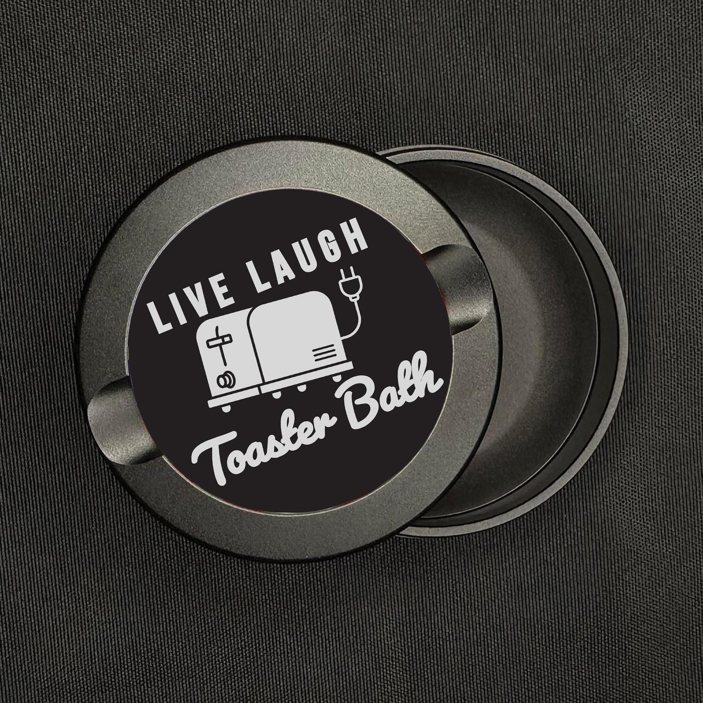 Live Laugh Toaster Bath Anodized