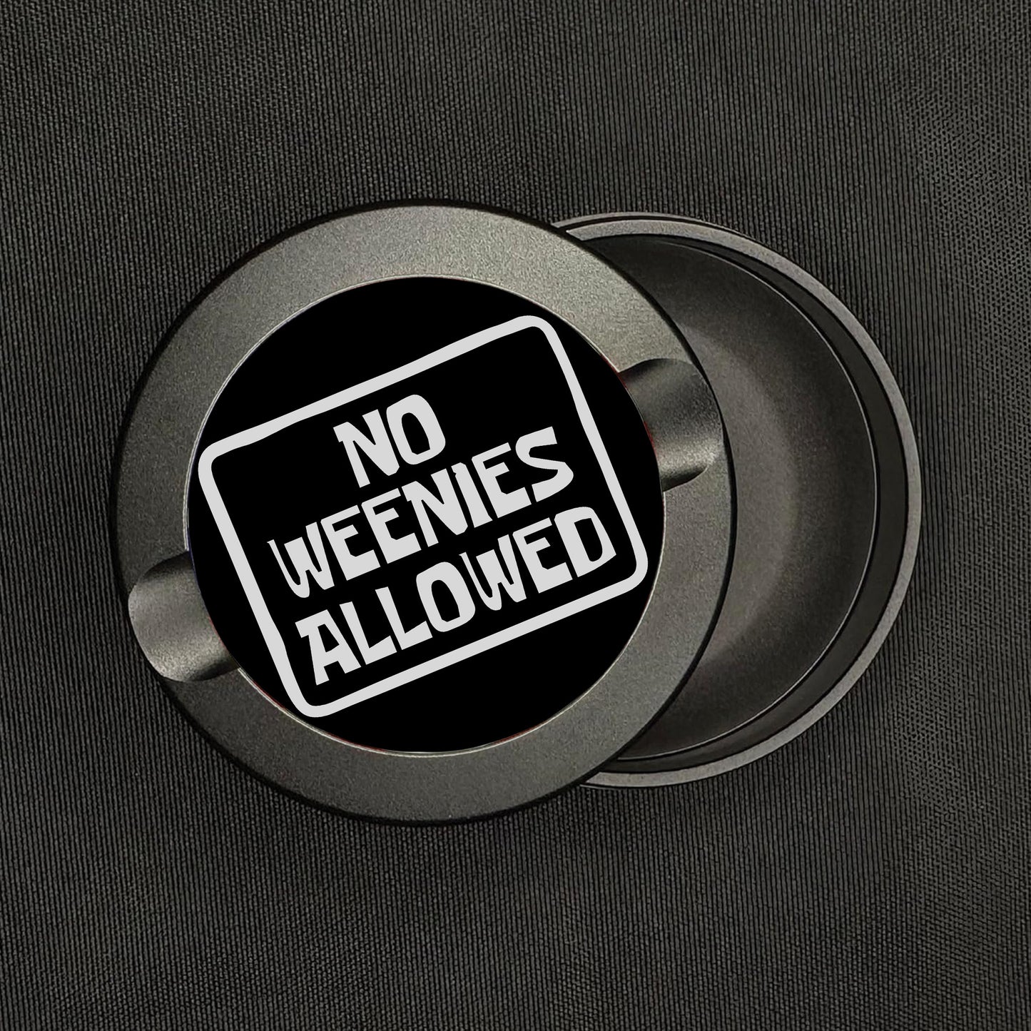 No Weenies Allowed Anodized