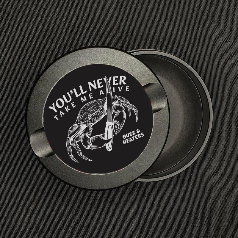 You'll Never Take Me Alive