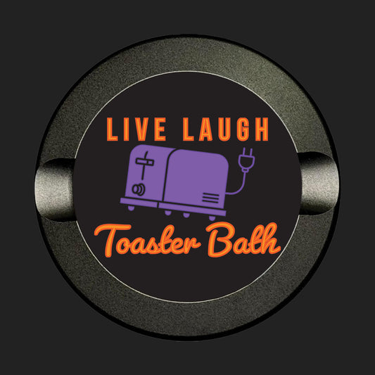 Live Laugh Toaster Bath