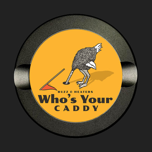 Who's Your Caddy