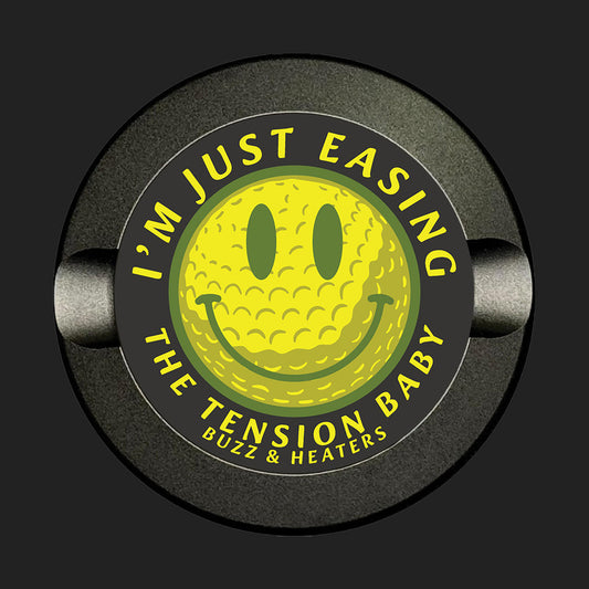 Easing the Tension Baby